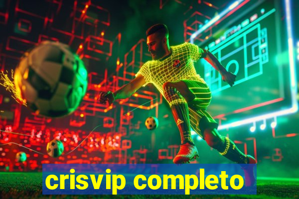 crisvip completo