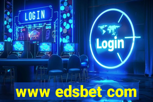 www edsbet com