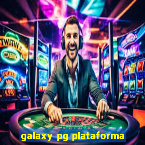 galaxy pg plataforma