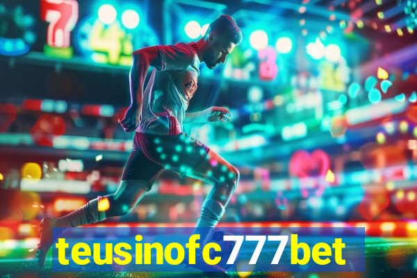 teusinofc777bet.com