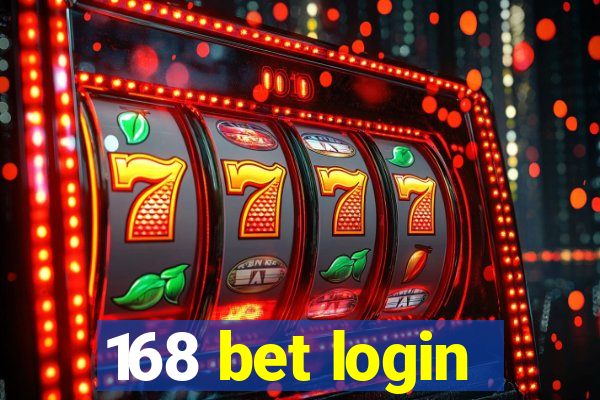 168 bet login