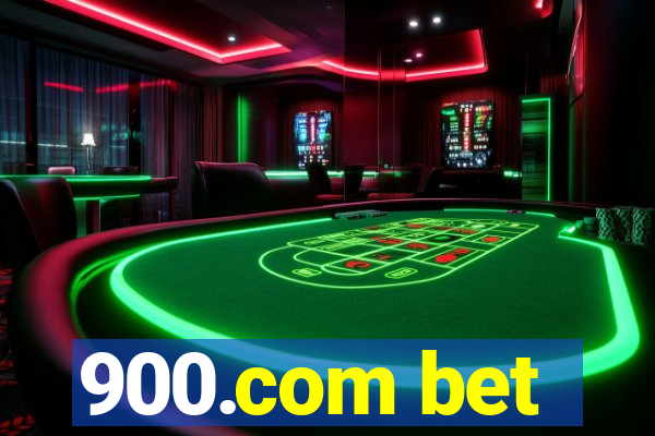 900.com bet