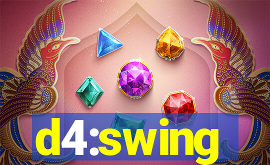 d4:swing