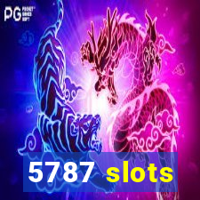 5787 slots