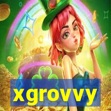 xgrovvy