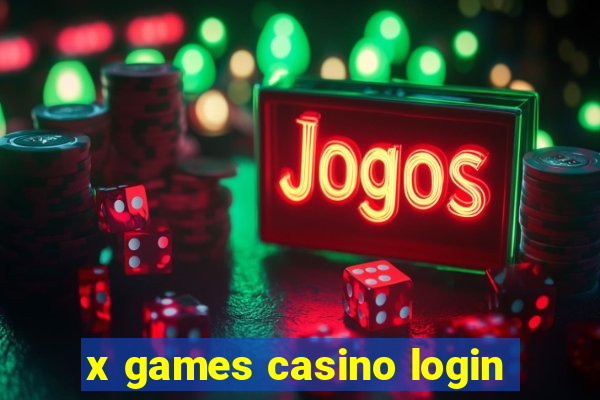 x games casino login