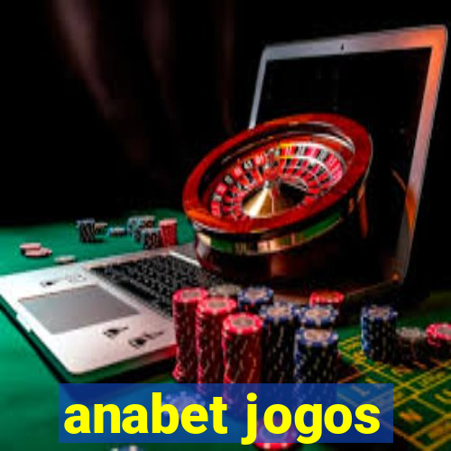 anabet jogos