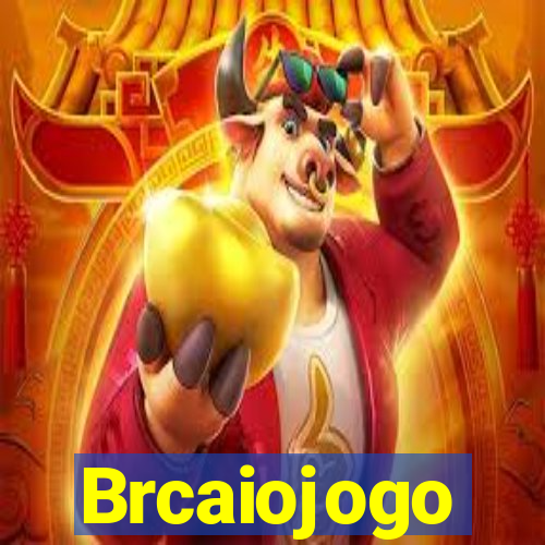 Brcaiojogo