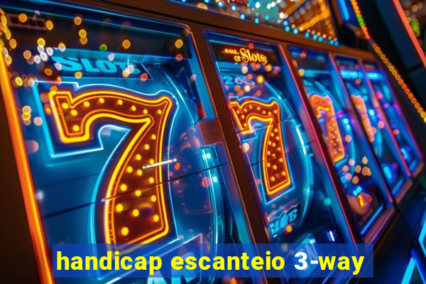 handicap escanteio 3-way