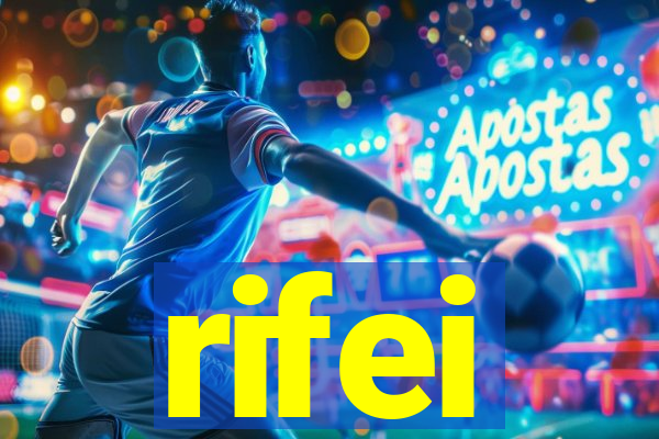 rifei