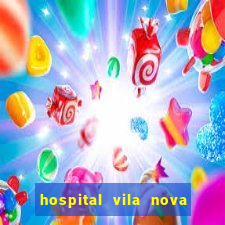 hospital vila nova star trabalhe conosco