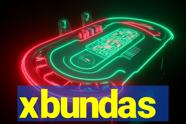 xbundas