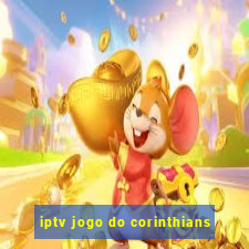 iptv jogo do corinthians