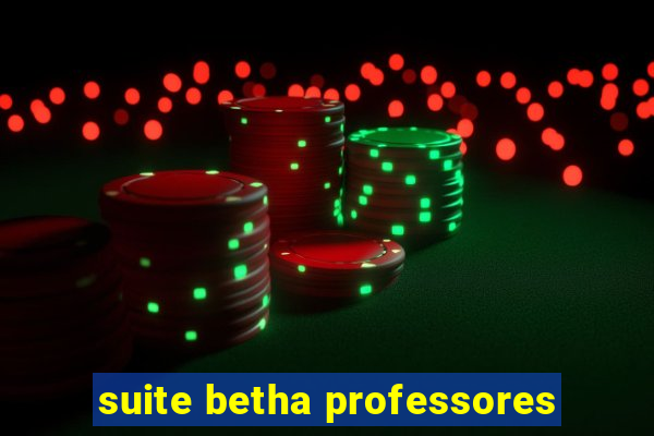 suite betha professores