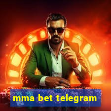 mma bet telegram