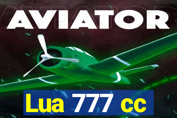 Lua 777 cc