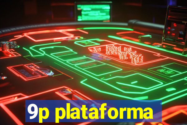 9p plataforma