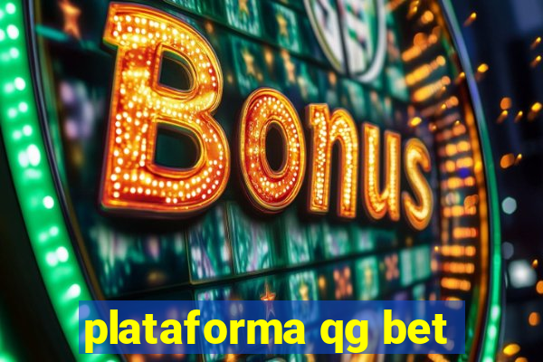 plataforma qg bet