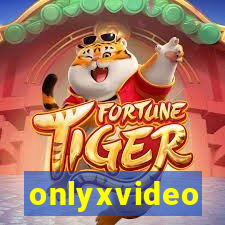 onlyxvideo