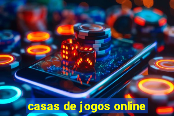 casas de jogos online