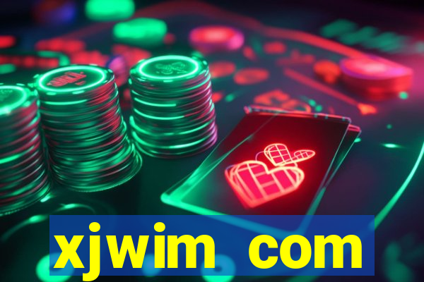 xjwim com plataforma login