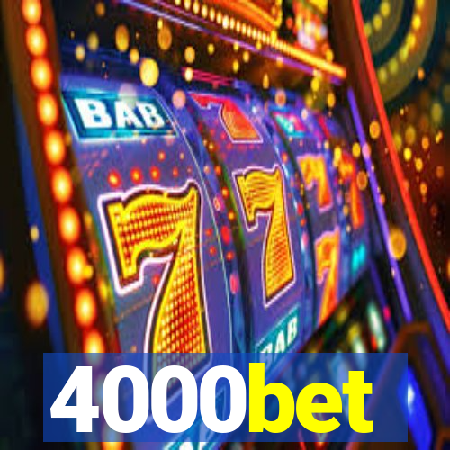 4000bet