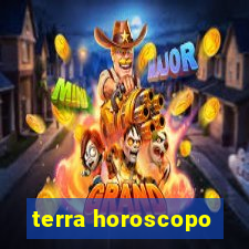 terra horoscopo