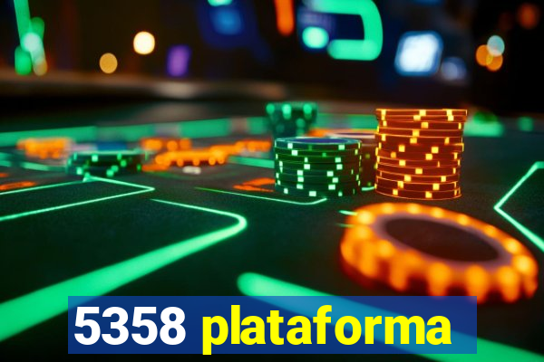 5358 plataforma