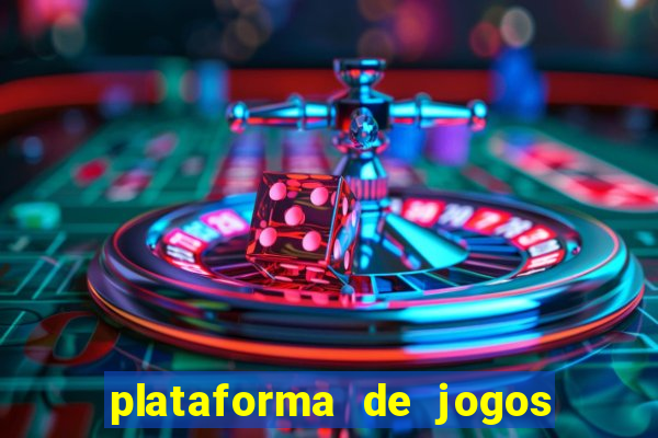 plataforma de jogos para ganhar dinheiro cassino