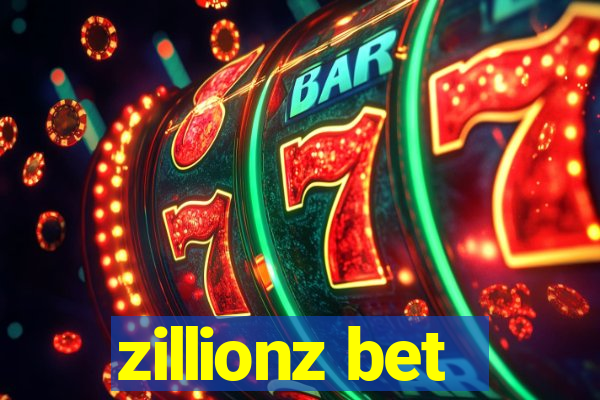 zillionz bet