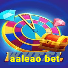 aaleao bet