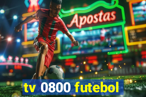 tv 0800 futebol