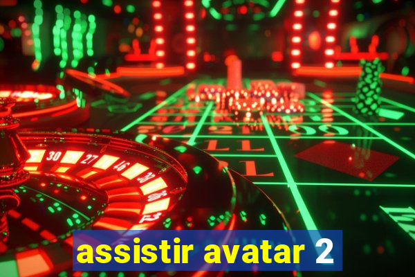 assistir avatar 2