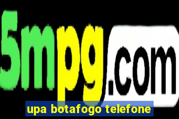 upa botafogo telefone