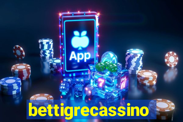 bettigrecassino