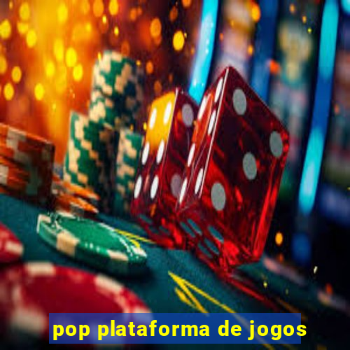 pop plataforma de jogos