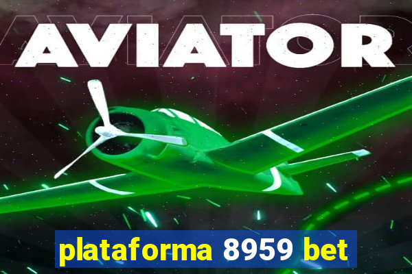 plataforma 8959 bet