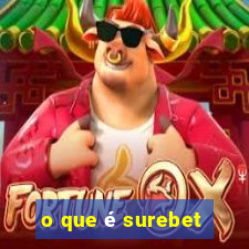 o que é surebet