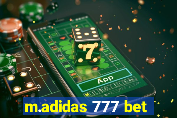 m.adidas 777 bet