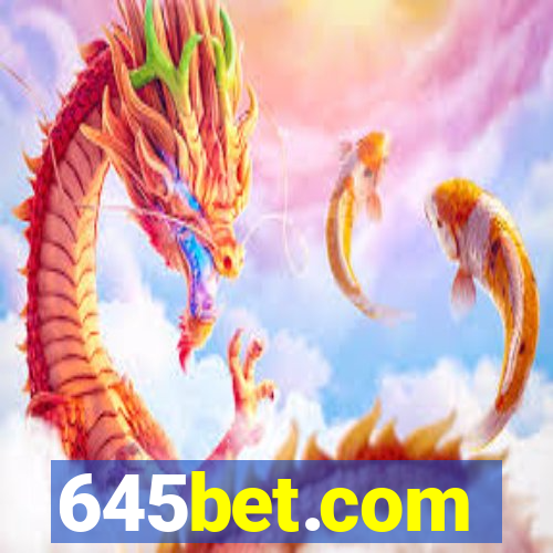 645bet.com