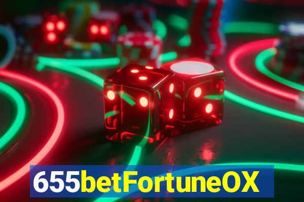 655betFortuneOX