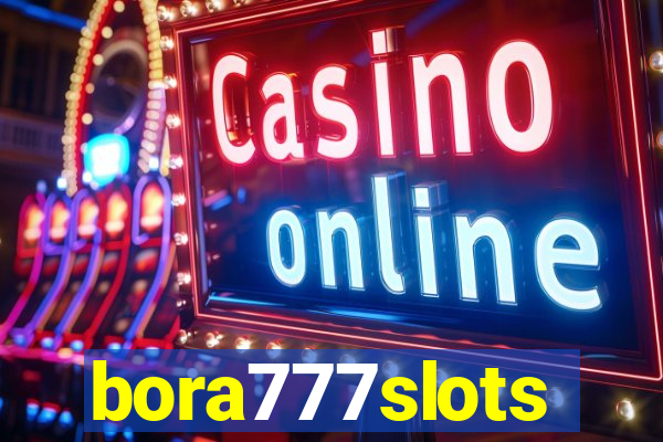 bora777slots