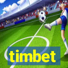 timbet