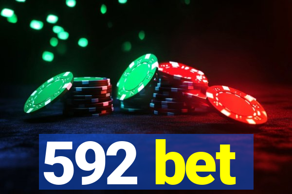 592 bet