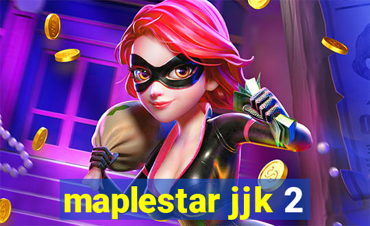 maplestar jjk 2