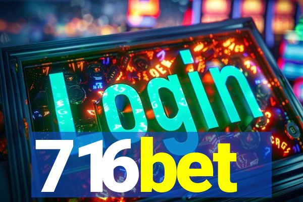 716bet