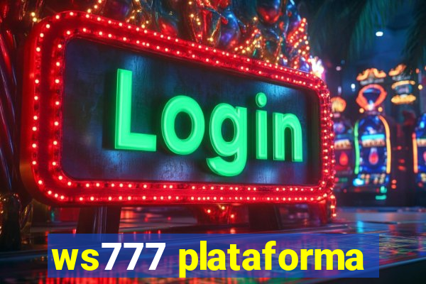 ws777 plataforma