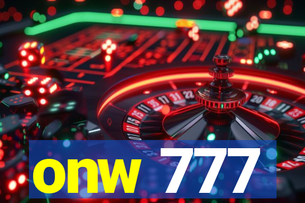 onw 777