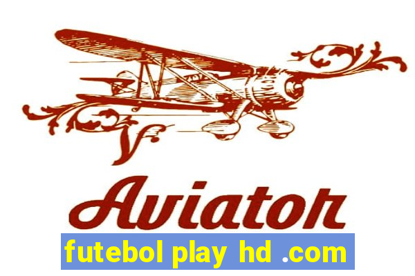 futebol play hd .com