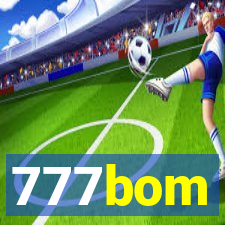 777bom